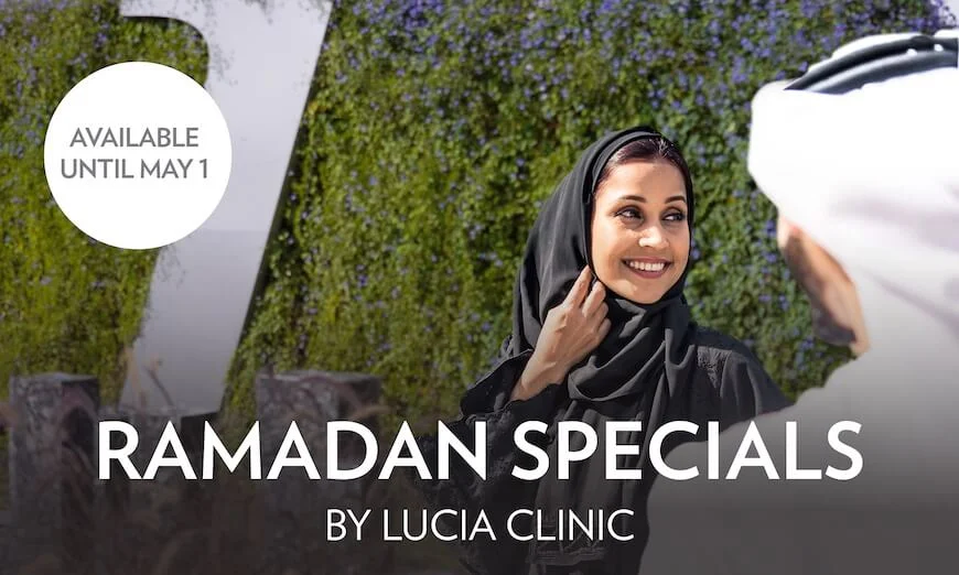 Get ready for Ramadan season with Lucia Clinic’s specials - contour your body with EmSculpt NEO, tighten facial skin with Sofwave or hydrate skin with facials.