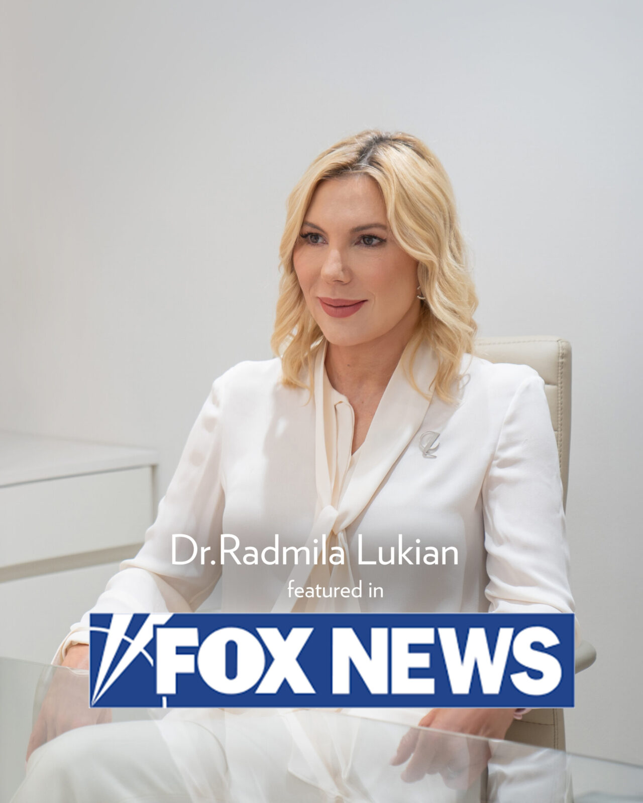 Dr. Radmila Lukian in Fox News